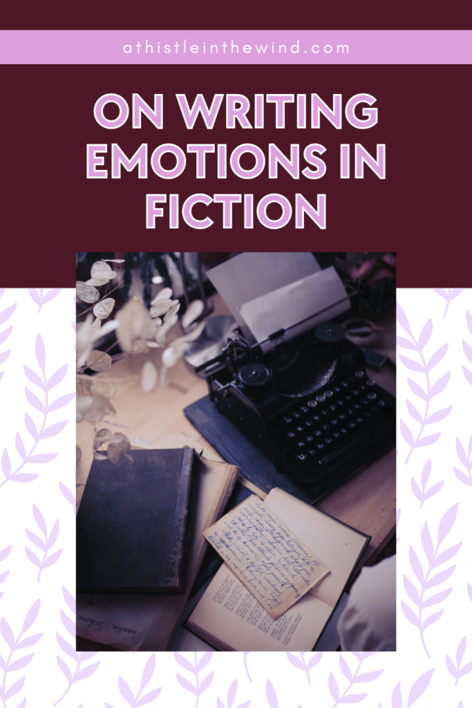 On Writing Emotions in Fiction